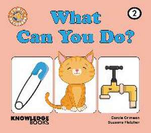 What Can You Do? de Carole Crimeen