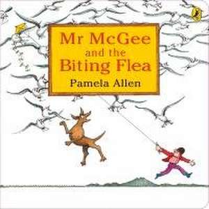 MR McGee and the Biting Flea de Pamela Allen