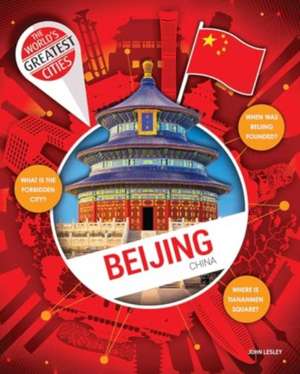 Lesley, J: Beijing