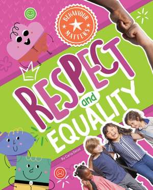 Respect and Equality de Carla Delos
