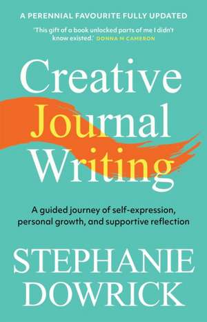 Creative Journal Writing de Stephanie Dowrick