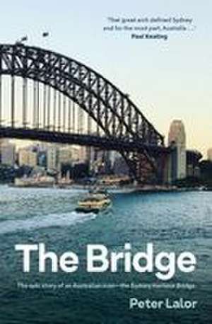 The Bridge de Peter Lalor