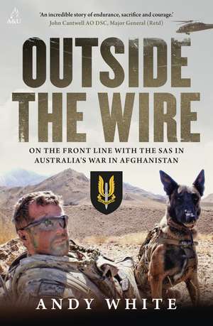 Outside the Wire de Andy White