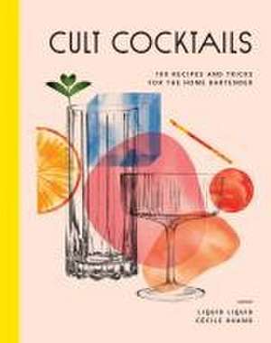 Cult Cocktails de Liquid Liquid