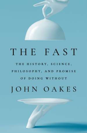 Oakes, J: Fast