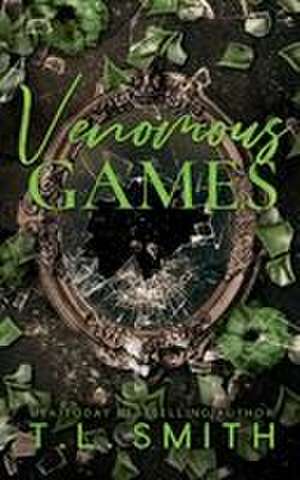 Venomous Games de T L Smith