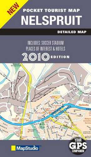 Nelspruit 2010 Pocket Map 1 : 22 500