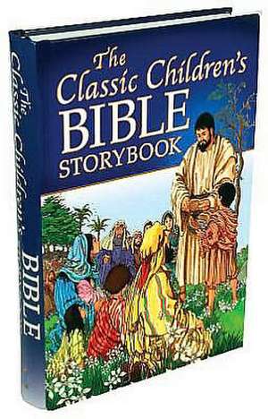 The Classic Children's Bible Storybook de Linda Taylor