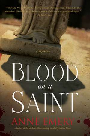 Blood on a Saint de Anne Emery