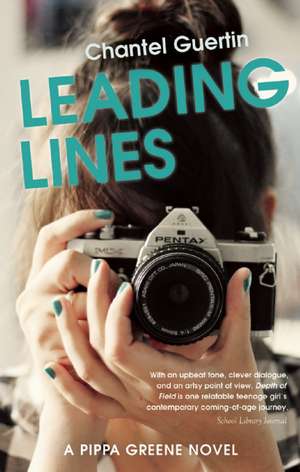 Leading Lines de Chantel Guertin