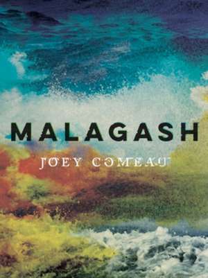 Malagash de Joey Comeau