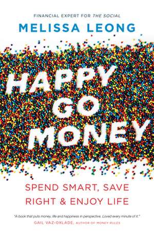 Happy Go Money de Melissa Leong