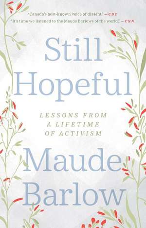 Still Hopeful de Maude Barlow