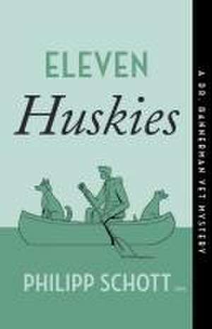 Eleven Huskies de Philipp Schott