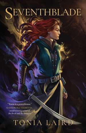 Seventhblade de Tonia Laird