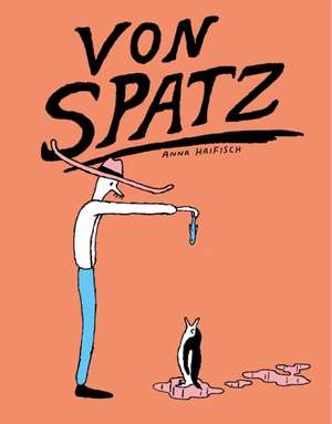 Von Spatz de Anna Haifisch