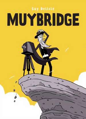 Muybridge de Guy Delisle