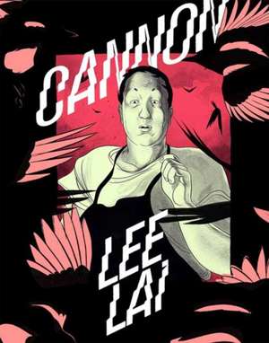 Cannon de Lee Lai