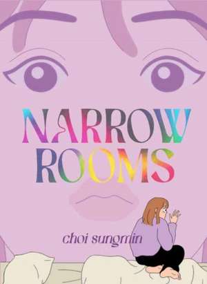 Narrow Rooms de Sungmin Choi