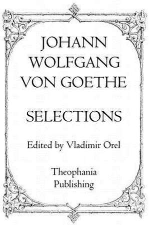 Johann Wolfgang Von Goethe de Johann Wolfgang Von Goethe