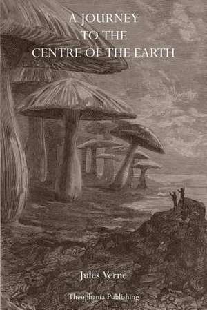 A Journey to the Center of the Earth de Jules Verne