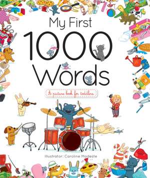 My First 1000 Words de Caroline Modeste