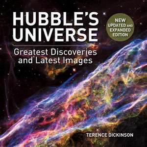 Hubble's Universe de Terence Dickinson