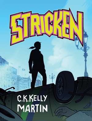 Stricken de C. K. Kelly Martin