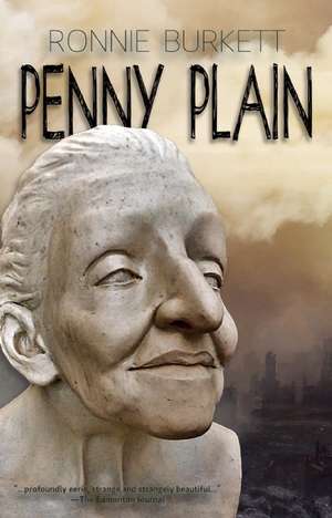 Penny Plain de Ronnie Burkett