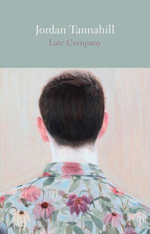 Late Company de Jordan Tannahill