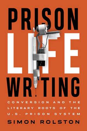 Prison Life Writing de Simon Rolston