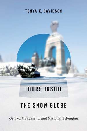 Tours Inside the Snow Globe de Tonya K Davidson