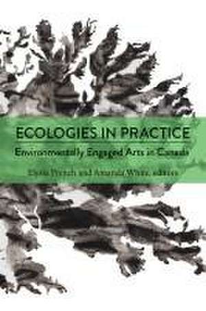 Ecologies in Practice de Elysia French