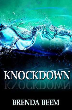 Knockdown de Brenda Beem