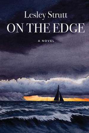 On the Edge de Lesley Strutt