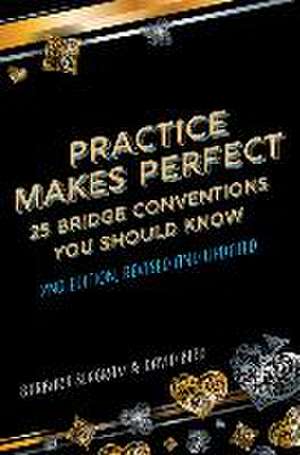 Practice Makes Perfect: Second Edition de Seagram Barbara