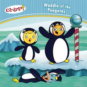 Chirp: Waddle of the Penguins de J. Torres