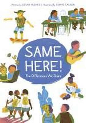 Same Here! de Susan Hughes