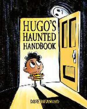 Hugo's Haunted Handbook de Dave Whamond