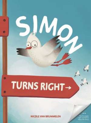 Simon Turns Right de Nicole van Brummelen