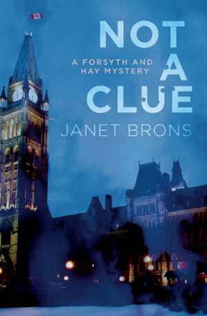 Not a Clue de Janet Brons