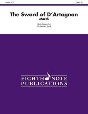 The Sword of D'Artagnan de Kevin Kaisershot