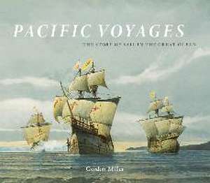 Pacific Voyages de Gordon Miller