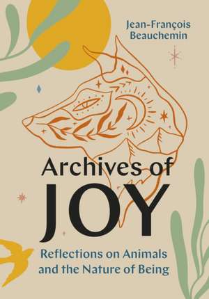 Archives of Joy de Jean-Francois Beauchemin