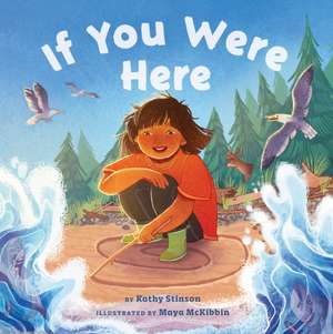 If You Were Here de Kathy Stinson