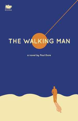 The Walking Man de Paul Dore