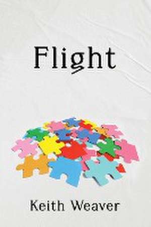 Flight de Keith Weaver