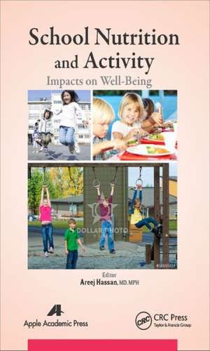 School Nutrition and Activity: Impacts on Well-Being de Areej Hassan