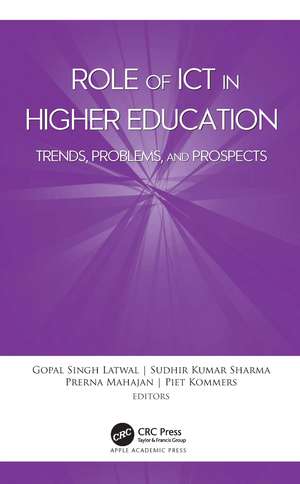 Role of ICT in Higher Education: Trends, Problems, and Prospects de Gopal Singh Latwal