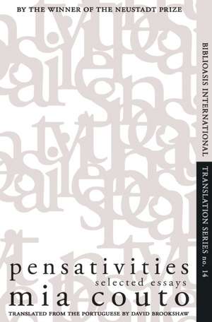 Pensativities: Selected Essays de Mia Couto